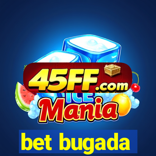 bet bugada